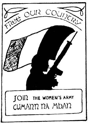 Free our country - join the Women's army Cumann na mban